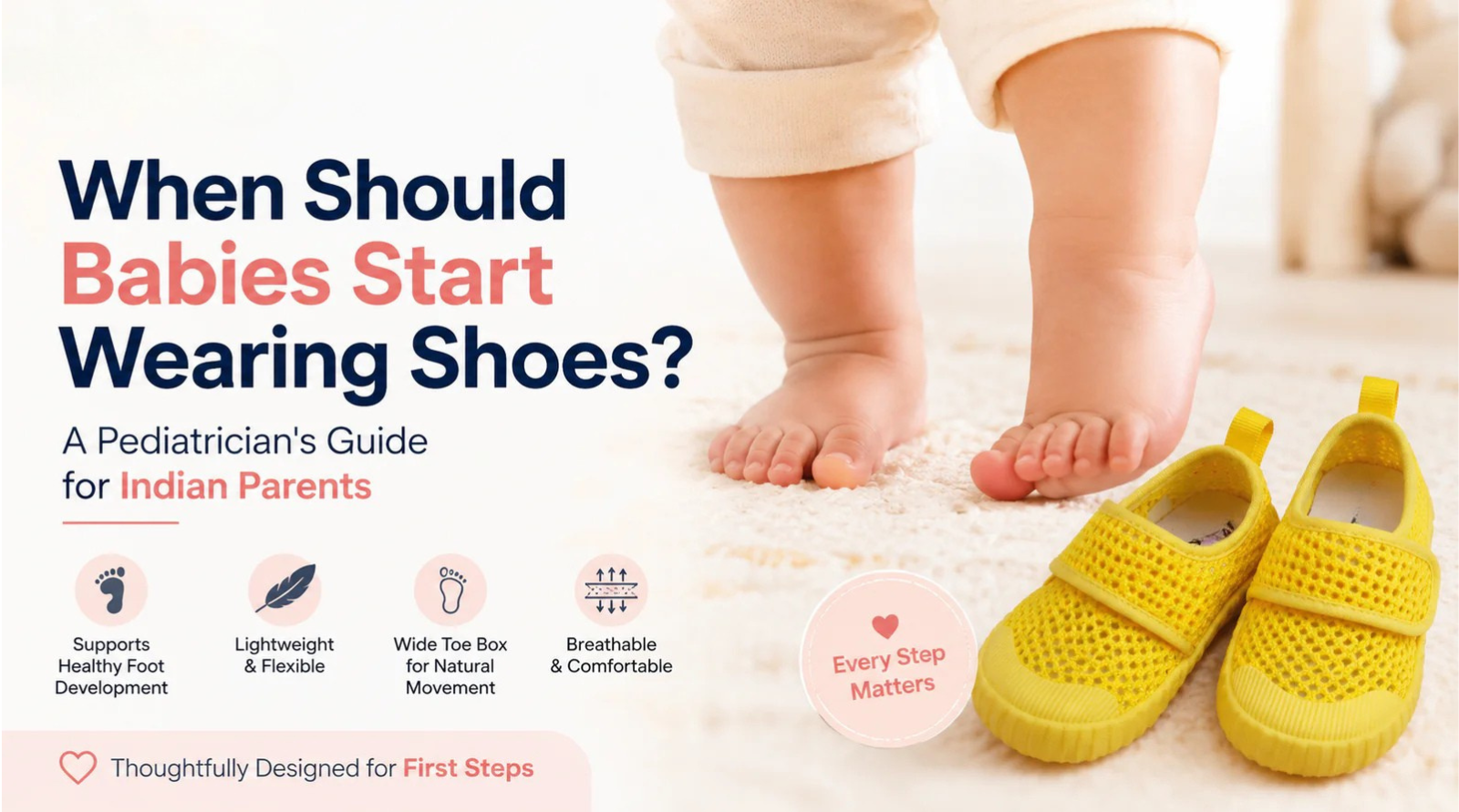 When Should Babies Start Wearing Shoes? A Pediatrician's Guide for Indian Parents